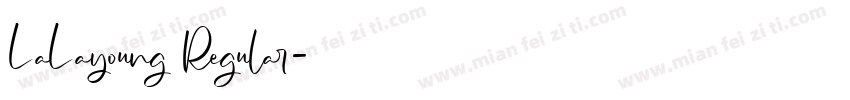LaLayoung Regular字体转换